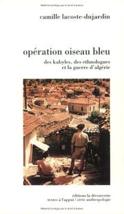 Cover of: Opération  "Oiseau bleu" by Camille Lacoste-Dujardin