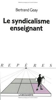 Cover of: Le Syndicalisme enseignant