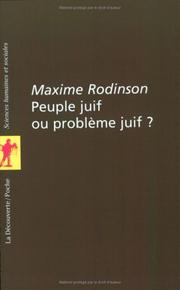 Cover of: Peuple juif ou problème juif? by Maxime Rodinson
