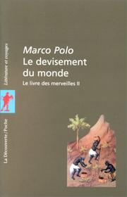 Cover of: Le Devisement du monde, tome 2