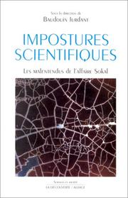 Cover of: Impostures scientifiques by sous la direction de Baudouin Jurdant.