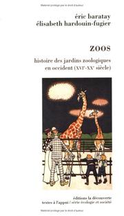 Cover of: Zoos by Eric Baratay
