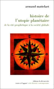 Cover of: Histoire de l'utopie planétaire: de la cité prophétique à la société globale