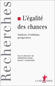 Cover of: L' égalité des chances: analyses, évolutions et perspectives
