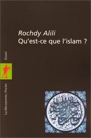 Cover of: Qu'est-ce que l'Islam ? by Rochdy Alili