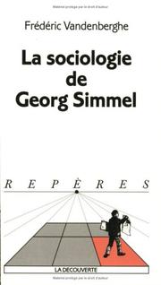 Cover of: Sociologie de Georg Simmel by Vandenberghe