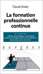 Cover of: La formation professionnelle continue