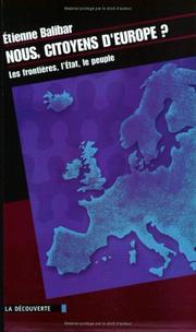 Cover of: Nous, citoyens d'Europe  by Étienne Balibar