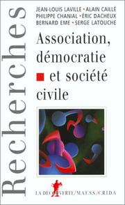 Cover of: Association et démocratie : s'associer, pourquoi faire ?