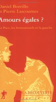 Cover of: Le Pacs, les homosexuels et la gauche by Daniel Borillo, Pierre Lascoumes