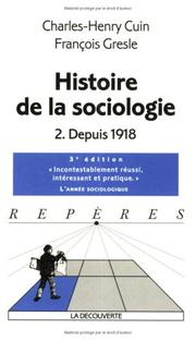 Cover of: Histoire de la sociologie, tome 2 by Charles-Henry Cuin