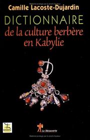 Cover of: Dictionnaire de la culture berbère en Kabylie by Camille Lacoste-Dujardin