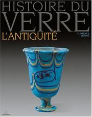 Cover of: Histoire du verre: l'antiquité