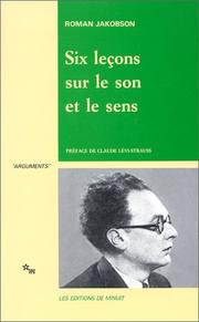 Cover of: Six leçons sur le son et le sens by Roman Jakobson