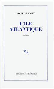 Cover of: L' île atlantique: roman
