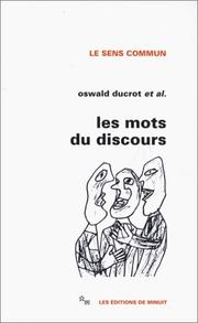 Cover of: Les Mots Du Discours (Le Sens commun)