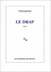 Cover of: Le drap by Yves Ravey