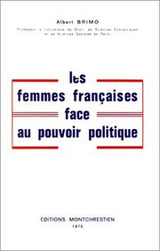 Cover of: Les femmes françaises face au pouvoir politique