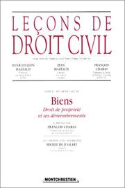 Cover of: Leçons de droit civil, tome 2, 2eme partie, 8e édition. Biens : droit de propriété et ses démembrements