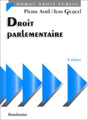 Droit parlementaire by Pierre Avril