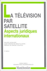 Cover of: La télévision par satellite by Philippe Achilléas