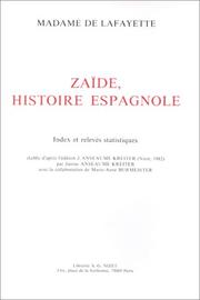 Cover of: Zaïde: histoire espagnole : index et relevés statistiques établis d'après l'édition J. Anseaume Kreiter (Nizet, 1982)