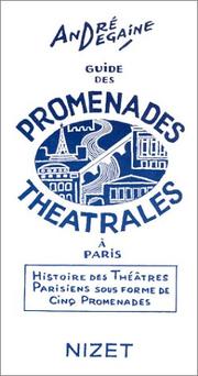 Cover of: Guide des promenades théâtrales à Paris by Andre Degaine
