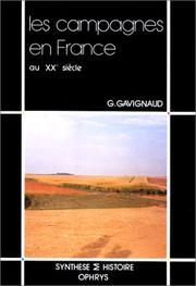 Cover of: Les campagnes en France au XXe siècle, 1914-1989 by Gavignaud, Geneviève