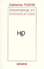 Cover of: Paraphrase et énonciation