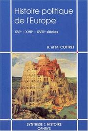 Cover of: Histoire politique de l'Europe: XVIe-XVIIe-XVIIIe siècle