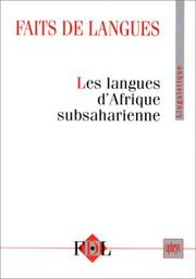 Cover of: Les langues d'Afrique subsaharienne by directeurs scientifiques Suzy Platiel, Raphaël Kabore.