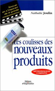 Les Coulisses des nouveaux produits by Nathalie Joulin