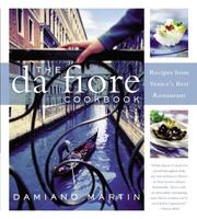 Cover of: The Da Fiore Cookbook by Damiano Martin, Damiano Martin