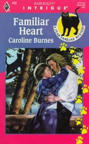 Cover of: Familiar Heart by Caroline Burnes