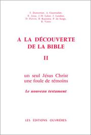 Cover of: A la découverte de la Bible