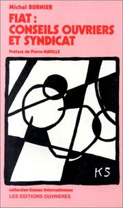Cover of: FIAT: Conseils ouvriers et syndicat  by Michel Burnier