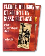 Cover of: Clergé, religion et société en Basse-Bretagne by Yves Le Gallo