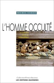 Cover of: L' homme occulté: le citoyen face au scientifique