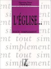 Cover of: L'Eglise (Collection Tout simplement)