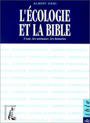 L' écologie et la Bible by Hari, Albert