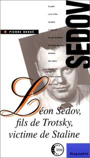 Cover of: Léon Sedov, fils de Trotsky, victime de Staline by Pierre Broué