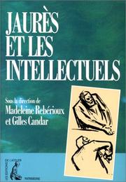 Cover of: Jaurès et les intellectuels