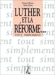 Cover of: Luther et la Réforme by Daniel Olivier