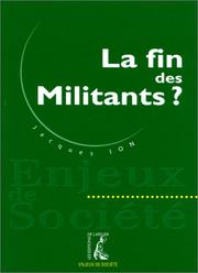 Cover of: La fin des militants?