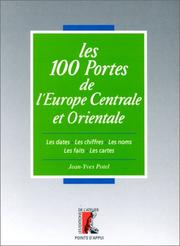 Cover of: Les 100 portes de l'Europe centrale et orientale by Jean Yves Potel