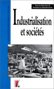 Cover of: Industrialisation et sociétés d'Europe occidentale, 1880-1970