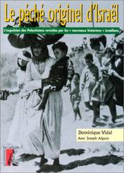 Cover of: Le péché originel d'Israël: l'expulsion des Palestiniens revisitée par les "nouveaux historiens" israéliens