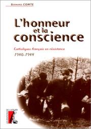 L' honneur et la conscience by B. Comte