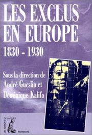 Cover of: Les exclus en Europe, 1830-1930 by sous la direction d'André Gueslin et Dominique Kalifa.