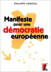 Cover of: Manifeste pour une démocratie européenne by Philippe Herzog